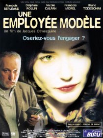 «Une employée modèle»