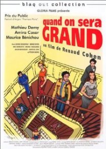 «Quand on sera grand»