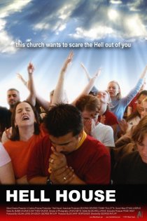 «Hell House»