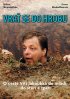 Постер «Ворота в могилу»