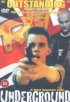 Постер «Underground»