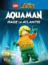 Постер «LEGO Супергерои DC: Аквамен. Ярость Атлантиды»