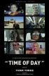 Постер «Time of Day»