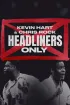 Постер «Kevin Hart & Chris Rock: Headliners Only»