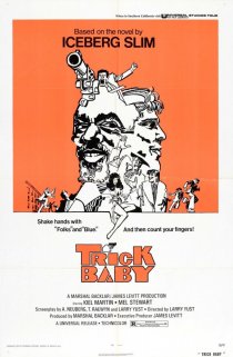 «Trick Baby»