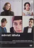 Постер «Возвращение идиота»