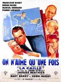«On n'aime qu'une fois»