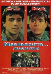 «Ni se te ocurra...»