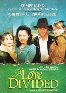 «A Love Divided»