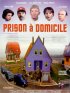 Постер «Prison à domicile»