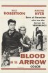 Постер «Blood on the Arrow»