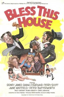 «Bless This House»
