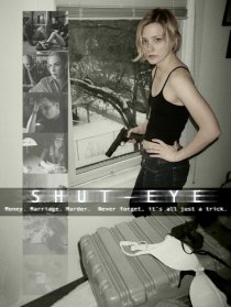 «Shut-Eye»