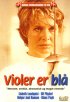 Постер «Violer er blå»