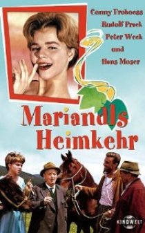 «Mariandls Heimkehr»