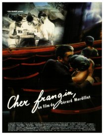 «Cher frangin»