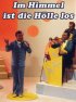 Постер «Im Himmel ist die Hölle los»