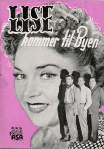 «Lise kommer til Byen»