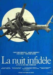 «La nuit infidèle»