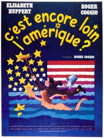 «C'est encore loin l'Amérique?»