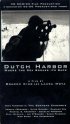 Постер «Dutch Harbor: Where the Sea Breaks Its Back»
