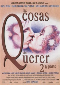 «Las cosas del querer 2ª parte»