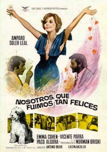 «Nosotros que fuimos tan felices»