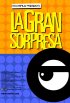 Постер «La gran sorpresa»