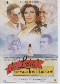 «La Lola se va a los puertos»