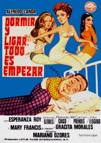 «Dormir y ligar: todo es empezar»