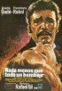 Постер «Nada menos que todo un hombre»