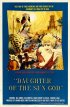 Постер «Daughter of the Sun God»