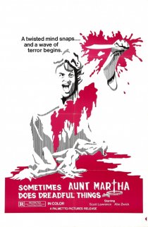 «Sometimes Aunt Martha Does Dreadful Things»
