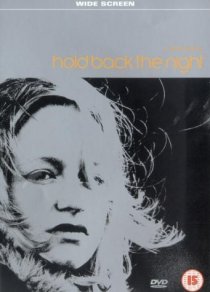 «Hold Back the Night»