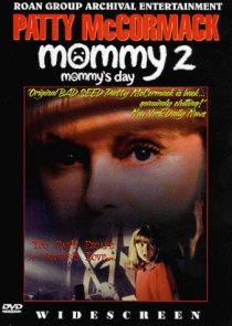«Mommy's Day»