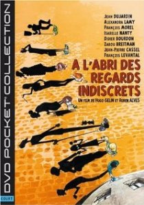 «À l'abri des regards indiscrets»