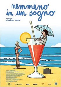 «Nemmeno in un sogno»