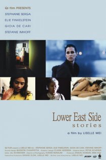 «Lower East Side Stories»