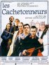 Постер «Les cachetonneurs»