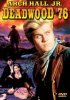 Постер «Deadwood '76»