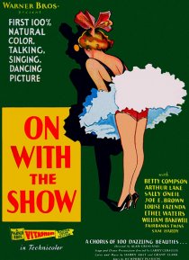 «On with the Show!»