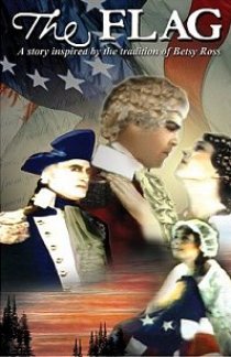 «The Flag: A Story Inspired by the Tradition of Betsy Ross»