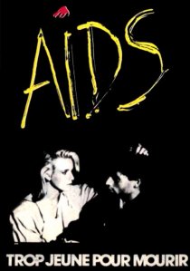 «Gefahr für die Liebe - Aids»