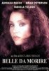 Постер «Belle da morire»