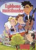 Постер «Lykkens musikanter»