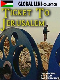«Ticket to Jerusalem»