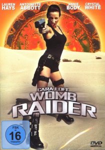 «Womb Raider»