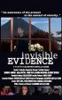 Постер «Evidencia invisible»