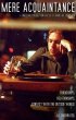 Постер «Mere Acquaintance»