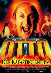 «Otto - Der Katastrofenfilm»